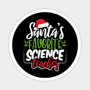 Santa's Favorite Science Teacher Magnet